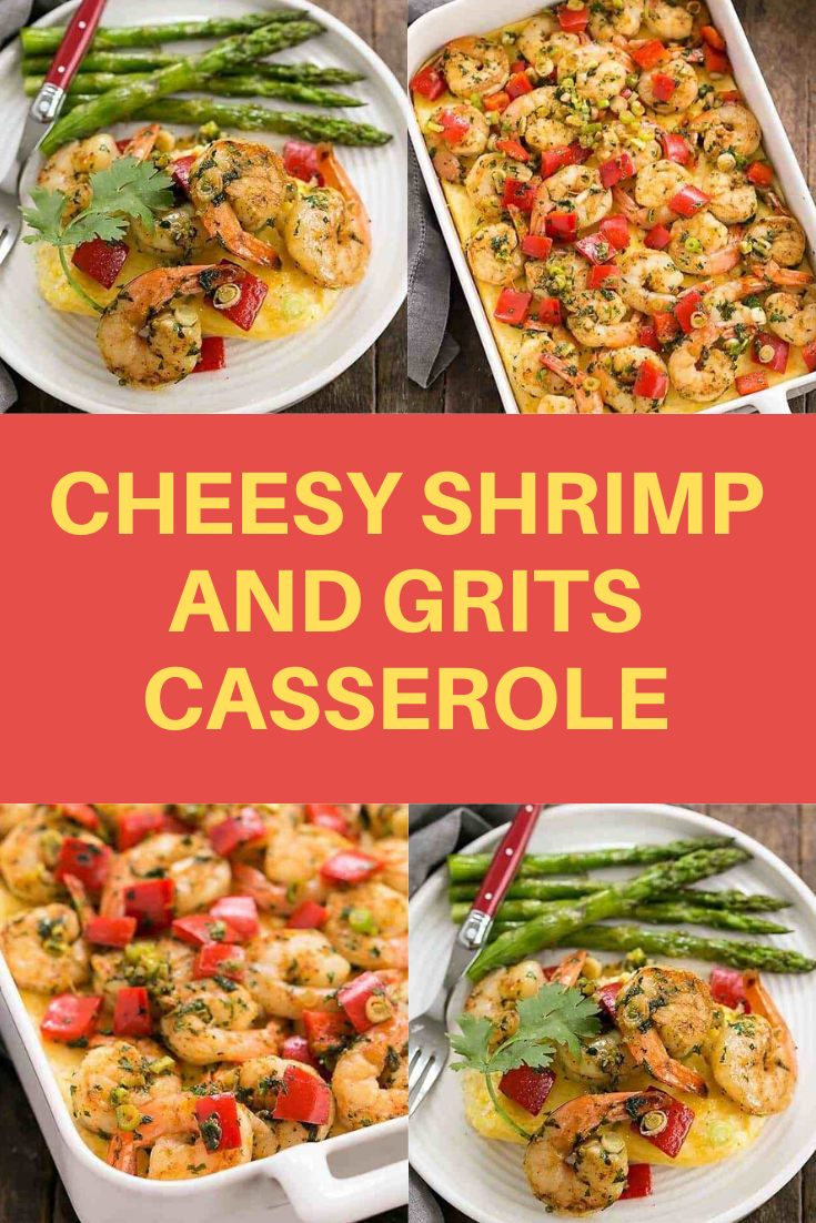 √ Cheesy Shrimp and Grits Casserole recipe grits IntaStory