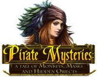 Pirate Mysteries: A Tale of Monkeys, Masks, and Hidden Objects [BFG]