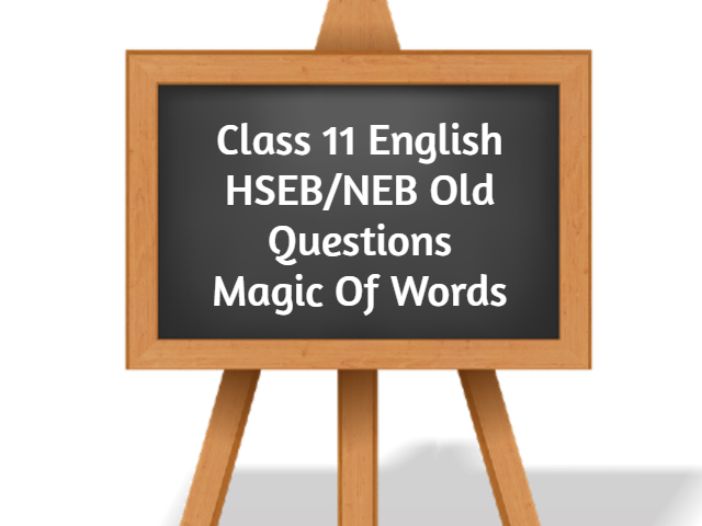 Class11 English HSEB_ NEB Old Questions