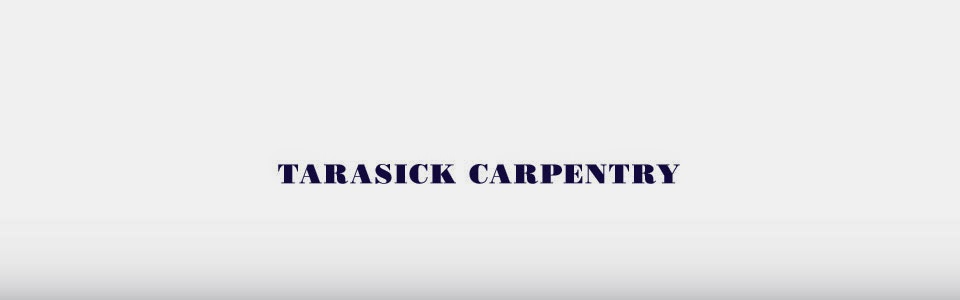 Tarasick Carpentry