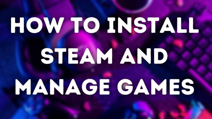 Steam 설치 및 게임 관리 방법