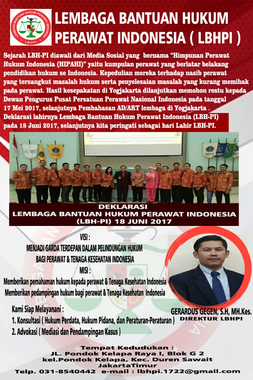 Lembaga Bantuan Hukum Perawat Indonesia (LBHPI) Makmur Jaya Yahya Lembaga Bantuan Hukum Perawat Indonesia (LBHPI) Makmur Jaya Yahya