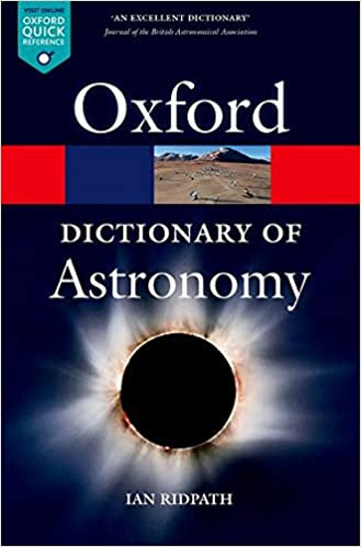 Oxford Dictionary of Astronomy