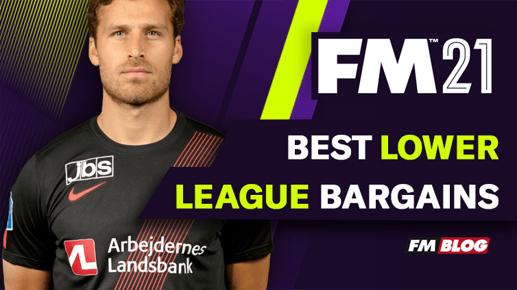 Football Manager 2021 - Best Lower League Bargains