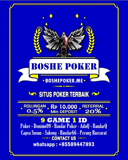 BoshePoker - Agen Poker Server Terbaru dan Domino Terpercaya Indonesia 72600241_157166998977542_8452298072027725185_n
