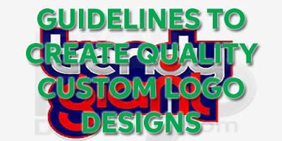 Guidelines to Create Quality Custom Logo Designs