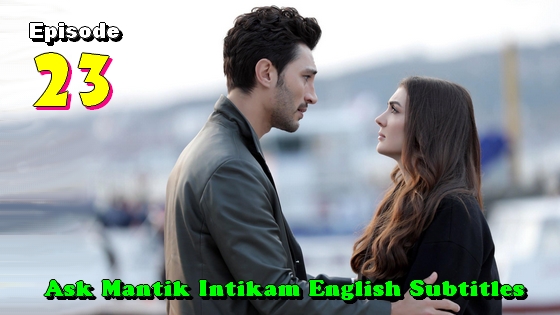 ask mantik intikam episode 23 english subtitles
