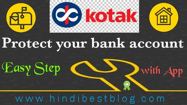 Save your kotak bank account through app