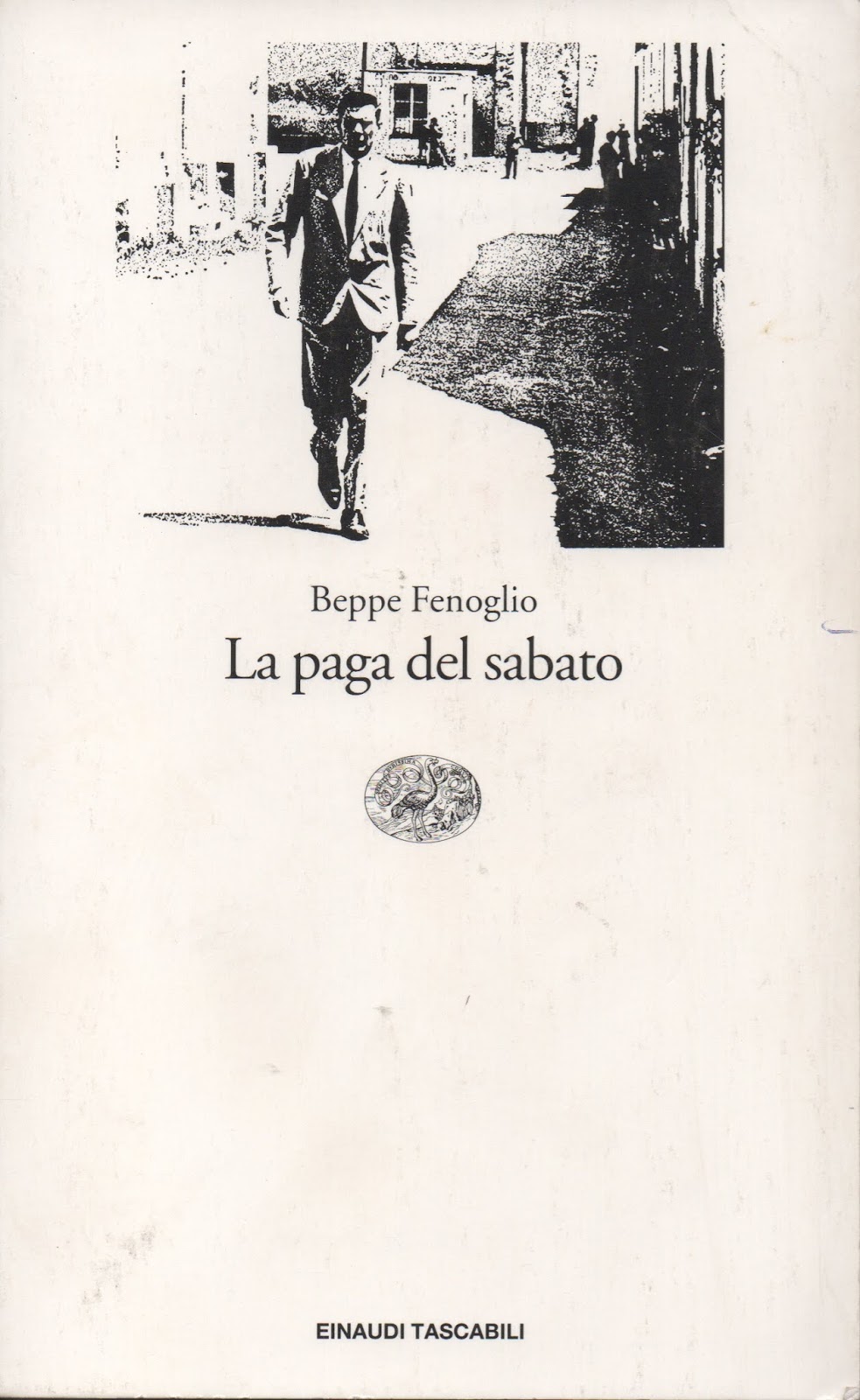 PENSIERI....e RICORDI OPINIONS .. and MEMORIES BEPPE FENOGLIO