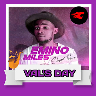 Emino Miles - Val's Day