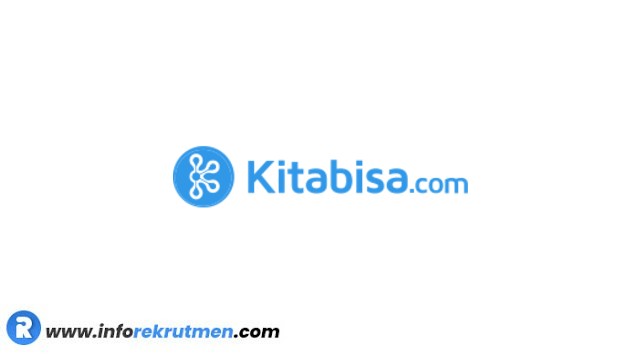 Rekrutmen Terbaru KitaBisa.com Tahun 2021