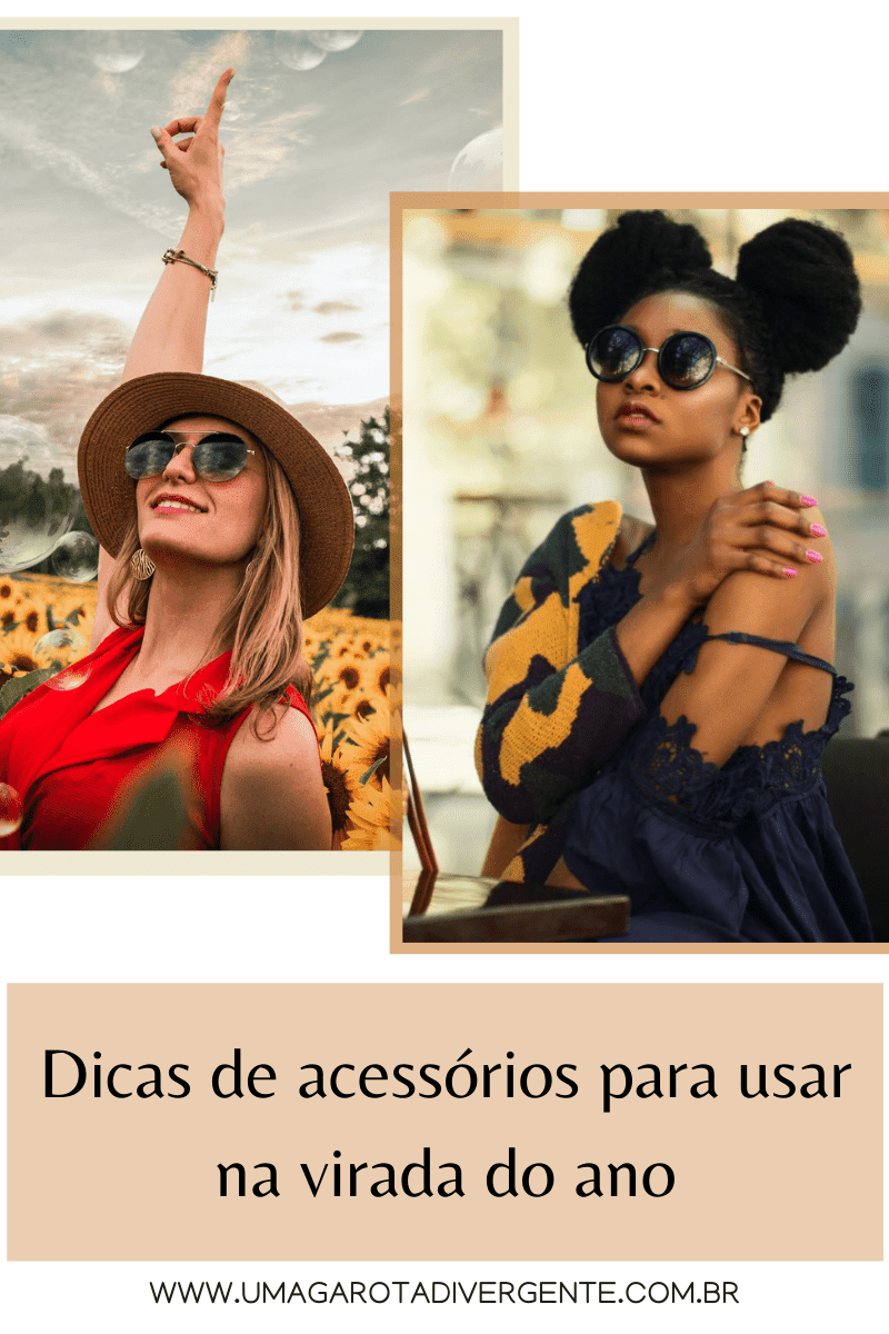 quais os acessórios que estão na moda