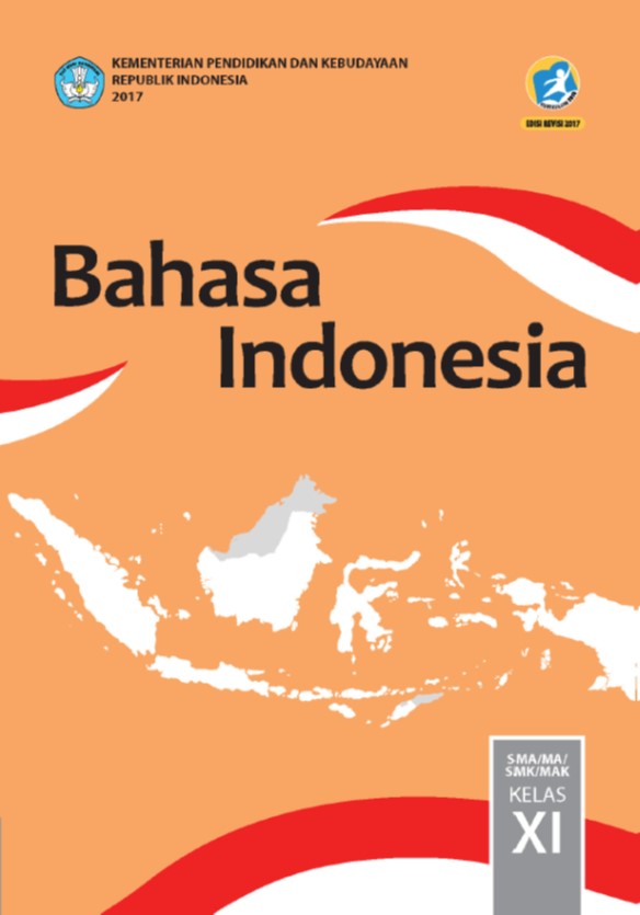 BHS%2BINDONESIA%2BXI - Buku Siswa Bahasa Indonesia Kelas XI Kur 13 Revisi