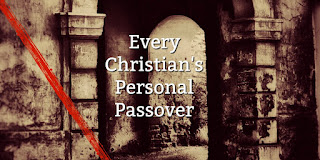 https://biblelovenotes.blogspot.com/2016/06/our-personal-passover.html