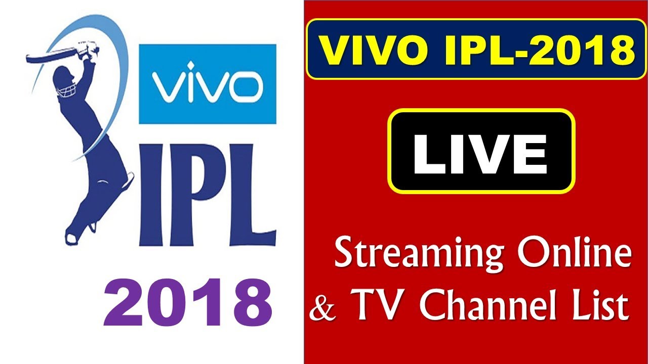 ipl 2018 live streaming online