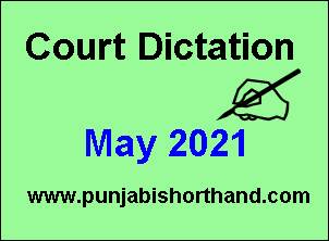 Daily Court Dictations & Steno Outlines April 2021