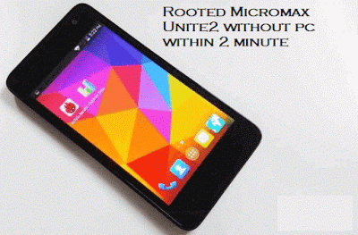 How To Root Micromax Unite 2 Lollipop Without PC - It Pc World