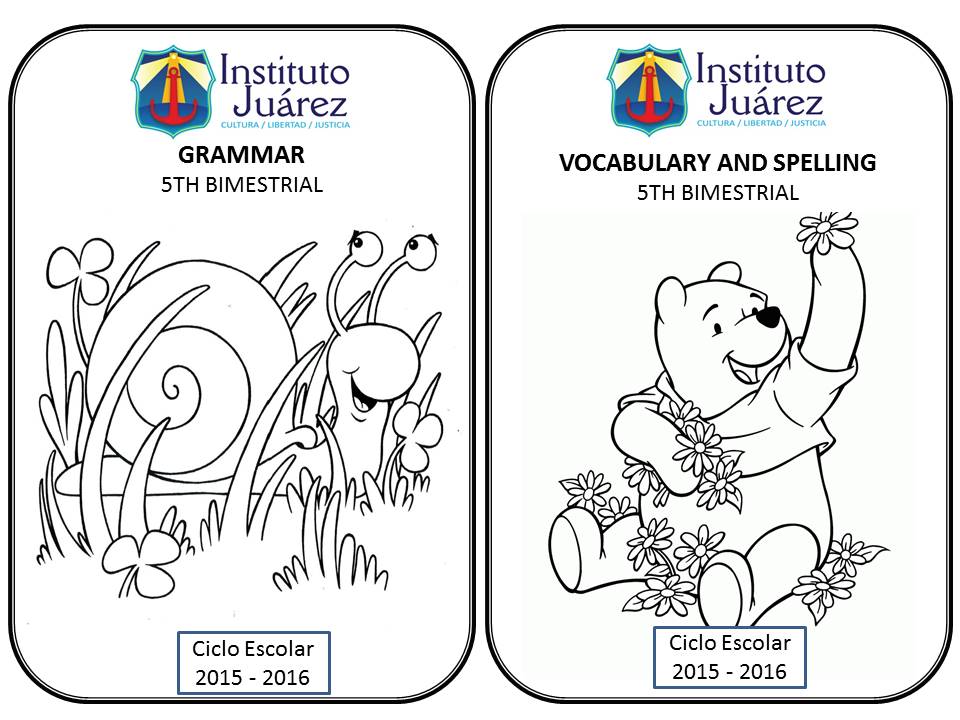 Instituto Juárez 1° Primaria Portadas 5to bimestre inglés