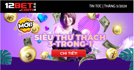 Có gì HOT trong tháng 5 tại nhà cái 12BET ? Tin%2B1