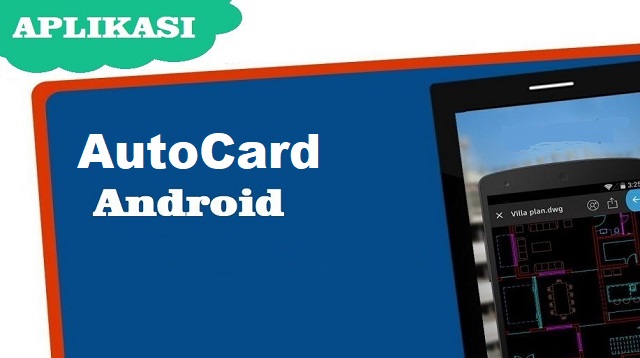 Aplikasi AutoCad Android
