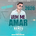 ARROCHA- VEM ME AMAR-ROMEU