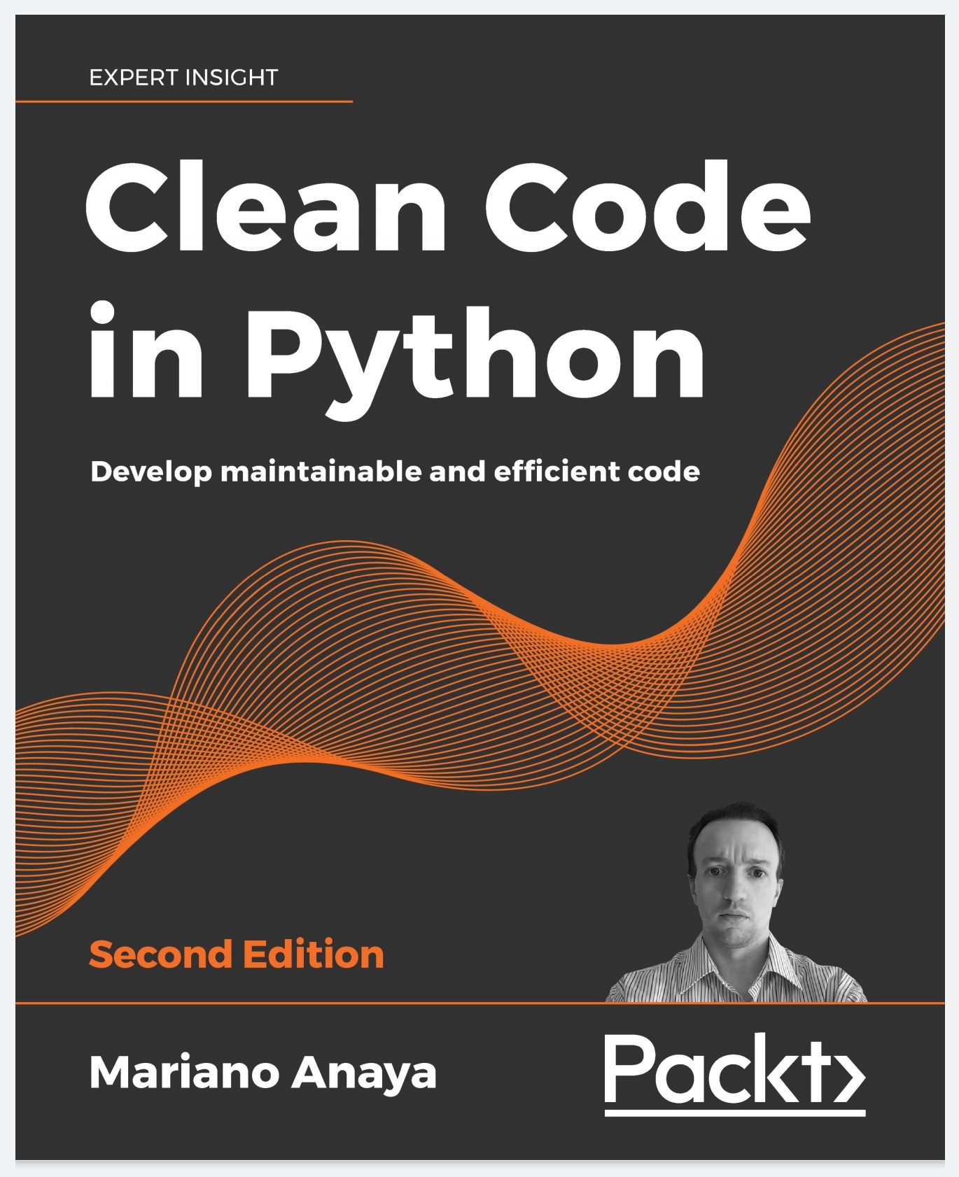 Clean Code in Python: Develop maintainable and efficient code, 2nd ...