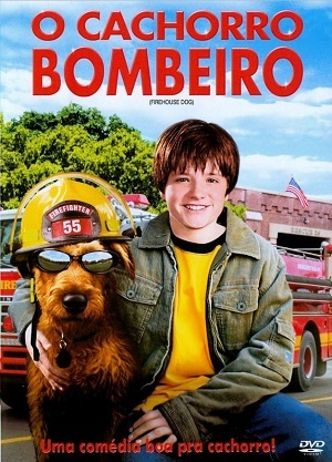 O Cachorro Bombeiro Dublado e Dual Áudio Torrent 720p - Download