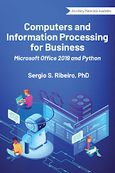 Computers and Information Processing for Business: Microsoft Office 2019 and Python by Sergio Ribeiro