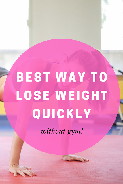 Marie Levato: BEST WAY TO LOSE WEIGHT QUICKLY WITHOUT GYM
