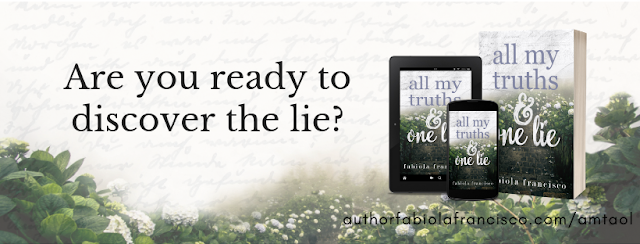 All My Truths & One Lie by Fabiola Francisco Release Blitz