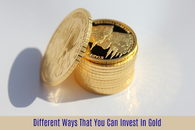 Different Ways That You Can Invest In Gold