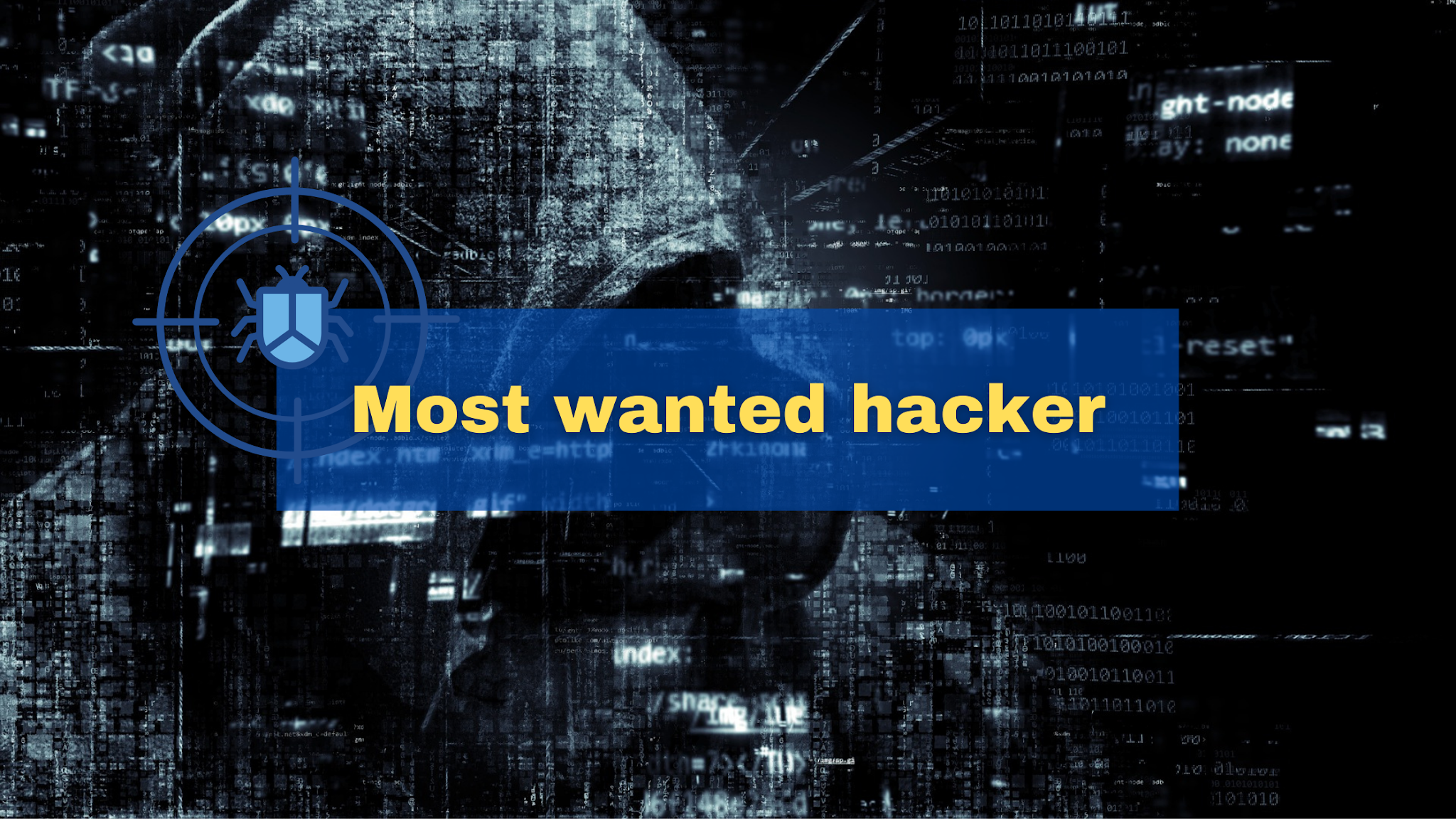 Most wanted hacker