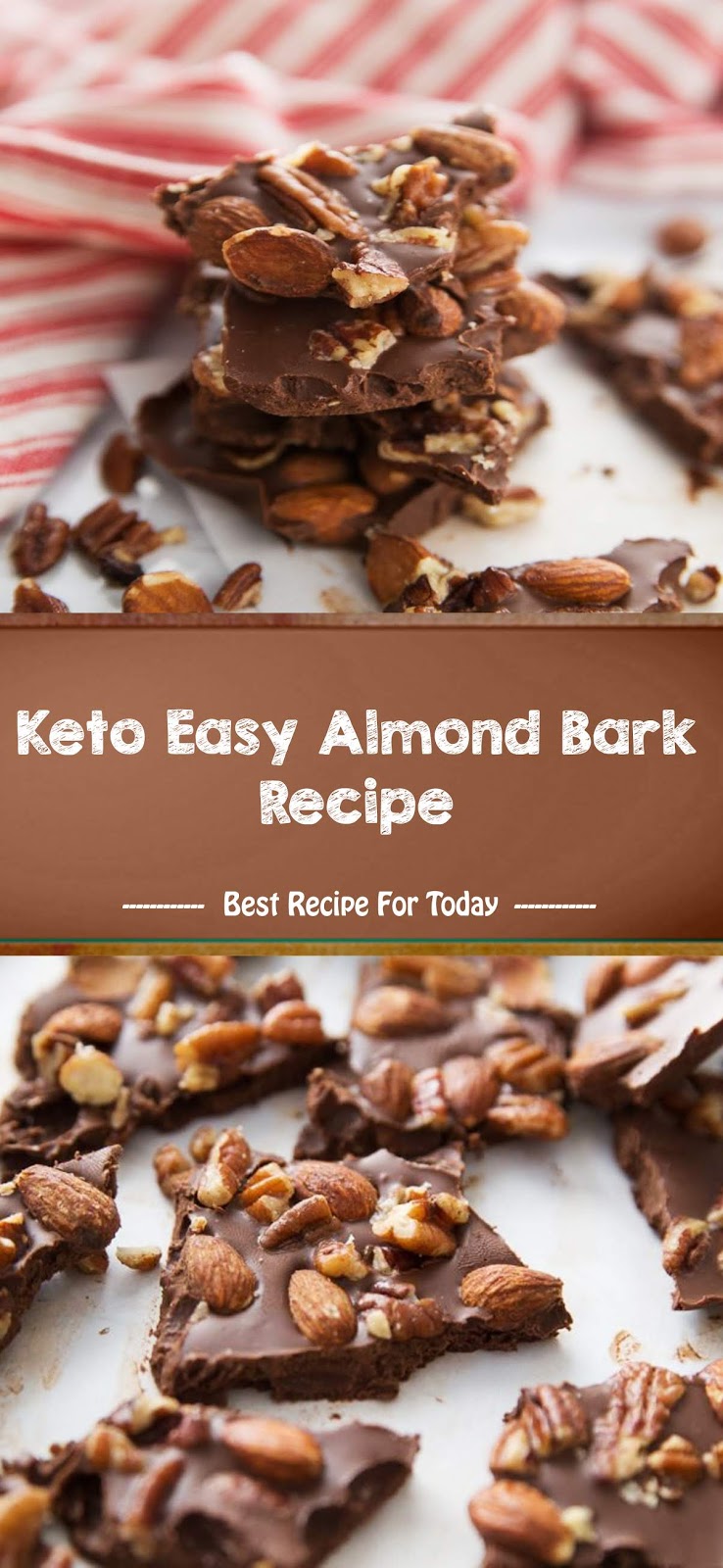 Best Keto Easy Almond Bark Recipe Cindy Glover