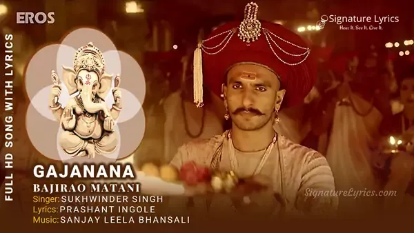 Gajanana Lyrics - Sukhwinder Singh | Bajirao Mastani | Superhit Hindi Ganpati Song