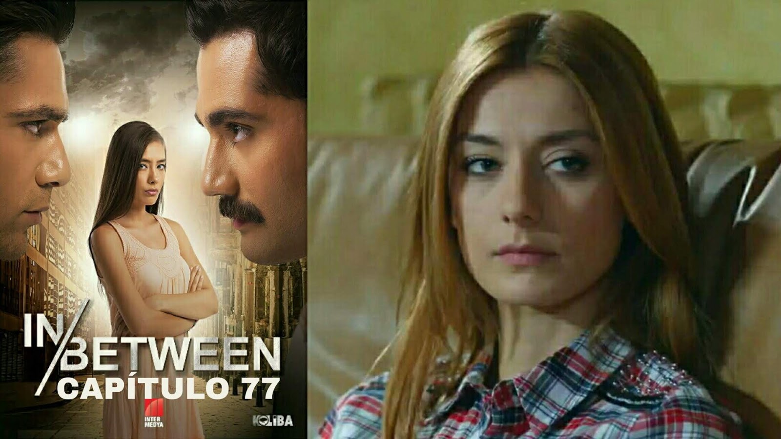 Entre Dos Amores Capítulo 77
