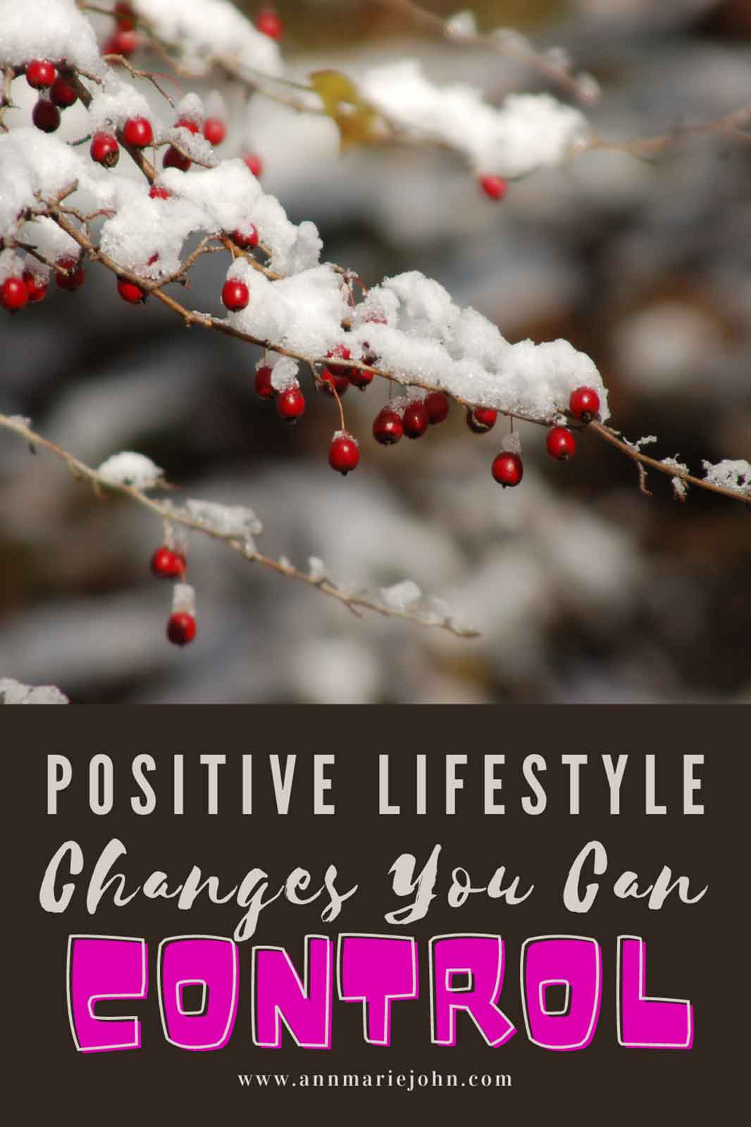 Positive Lifestyle Changes That You Can Control