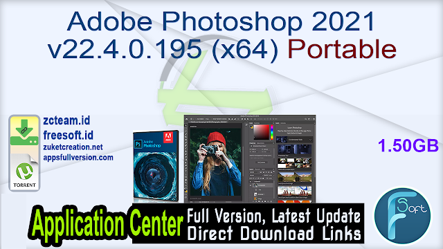 Adobe Photoshop 2021 v22.4.0.195 (x64) Portable _ZcTeam.id