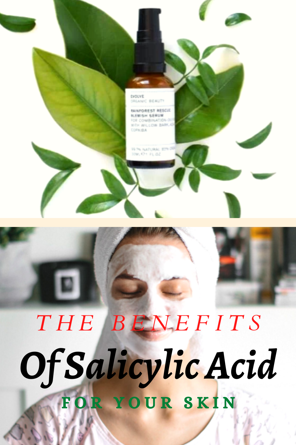 THE BENEFITS OF SALICYLIC ACID FOR YOUR SKIN