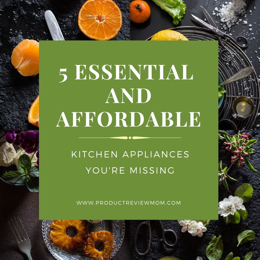 5 Essential (And Affordable) Kitchen Appliances You’re Missing