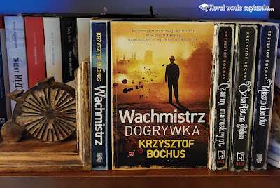 Krzysztof Bochus „Wachmistrz. Dogrywka”