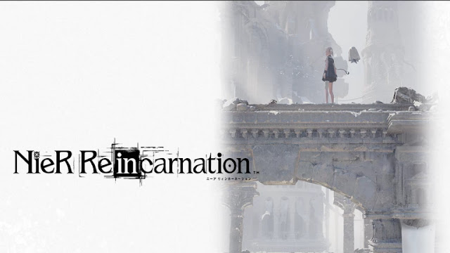 الإعلان عن لعبة Nier Reincarnation للهواتف الذكية على نظام iOS و Android 