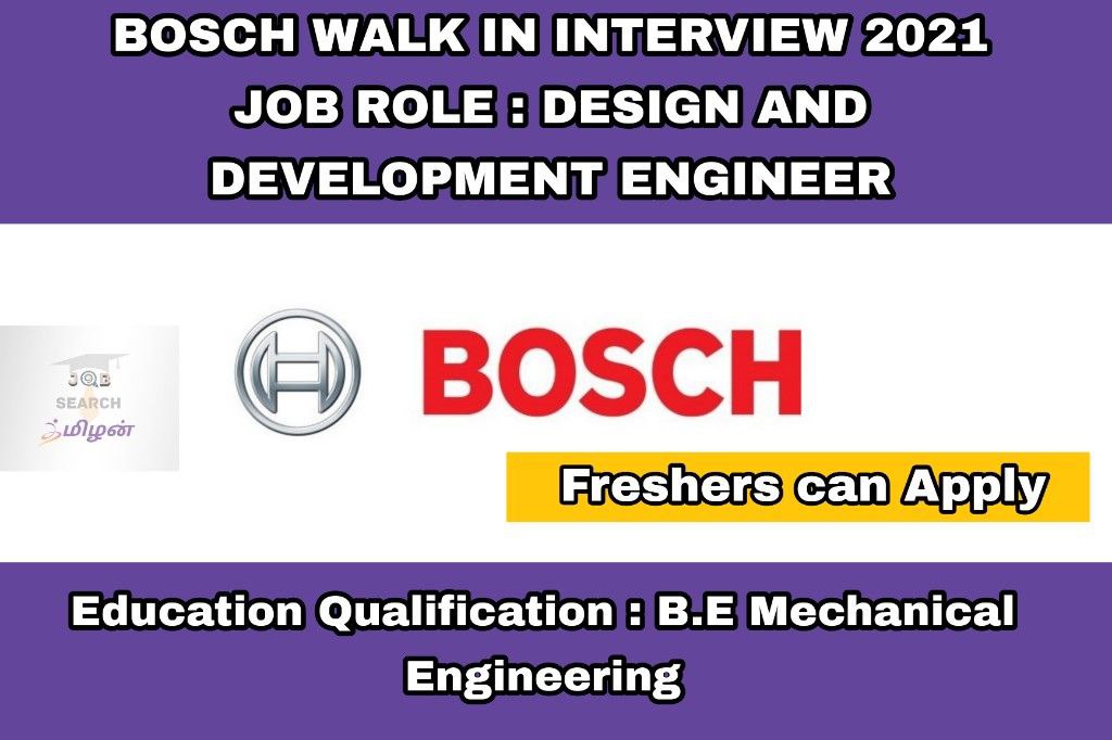 BOSCH RECRUITMENT 2021 FOR DESIGN AND DEVELOPMENT ENGINEER MECHANICAL
