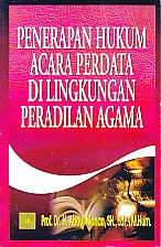 BUKU PENERAPAN HUKUM ACARA PERDATA DI LINGKUNGAN PERADILAN AGAMA