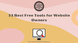 33 Best Free Tools for Website Owners