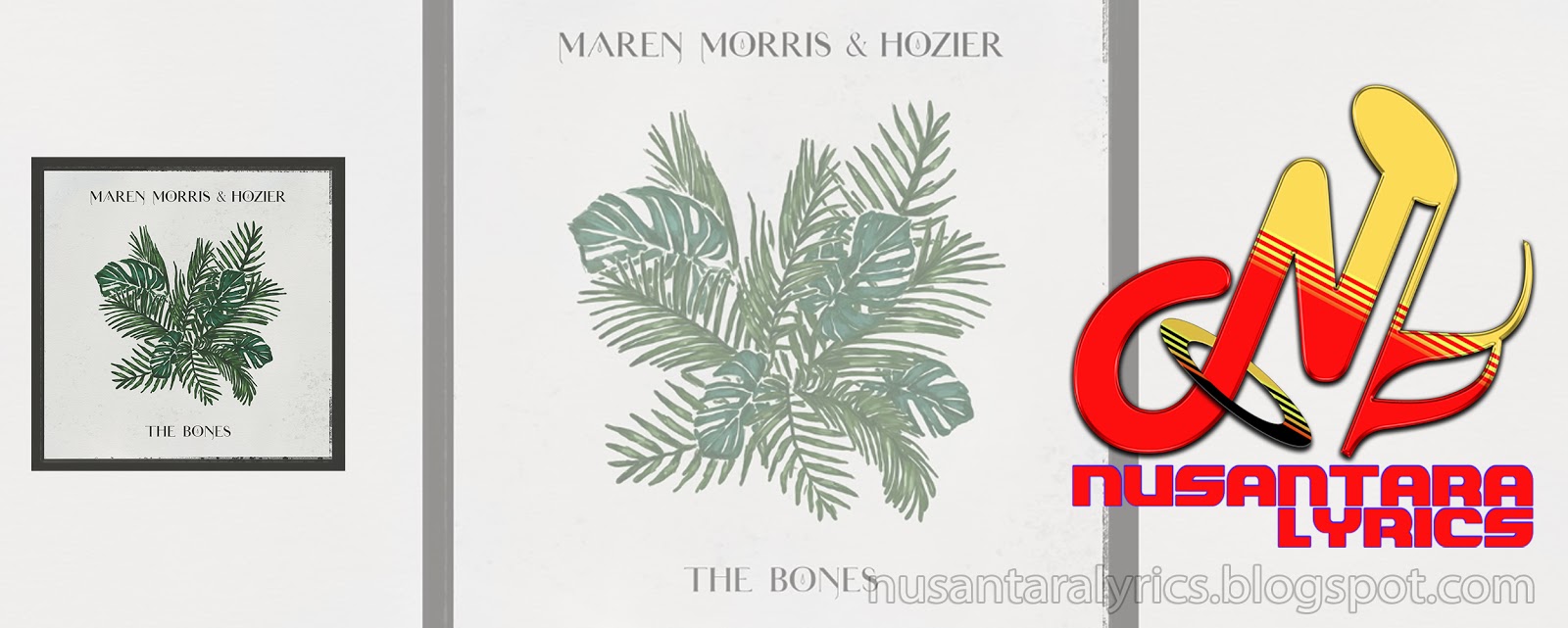 Maren Morris Hozier The Bones Nusantara Lyrics