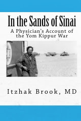 Order Dr. Brook's book:" In the Sands of Sinai, A physician's Account of the Yom Kippur War.