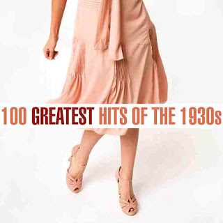 VA2B 2B1002BGreatest2BSongs2BOf2BThe2B1930s2B2528FLAC2529 - V.A. - 100 Greatest Songs Of The 1930s (FLAC)