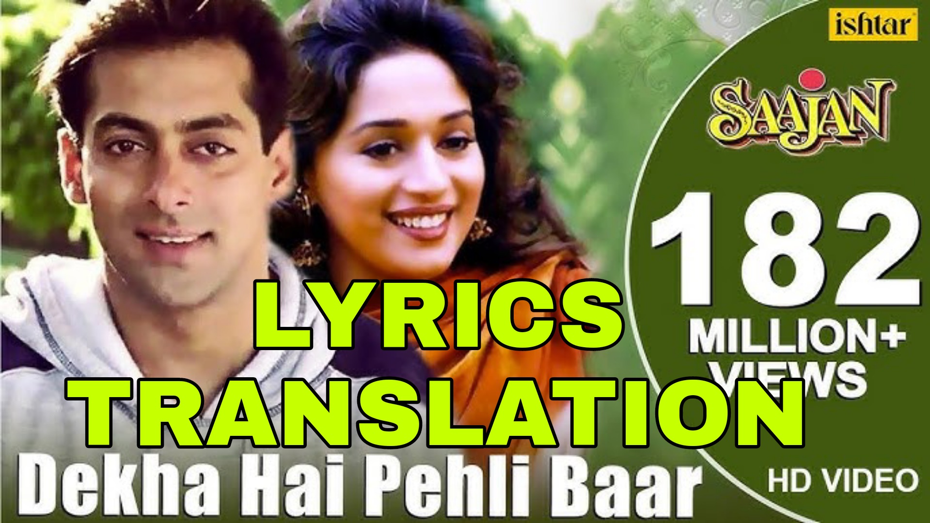 Dekha Hai Pehli Baar Lyrics in English With Translation Saajan