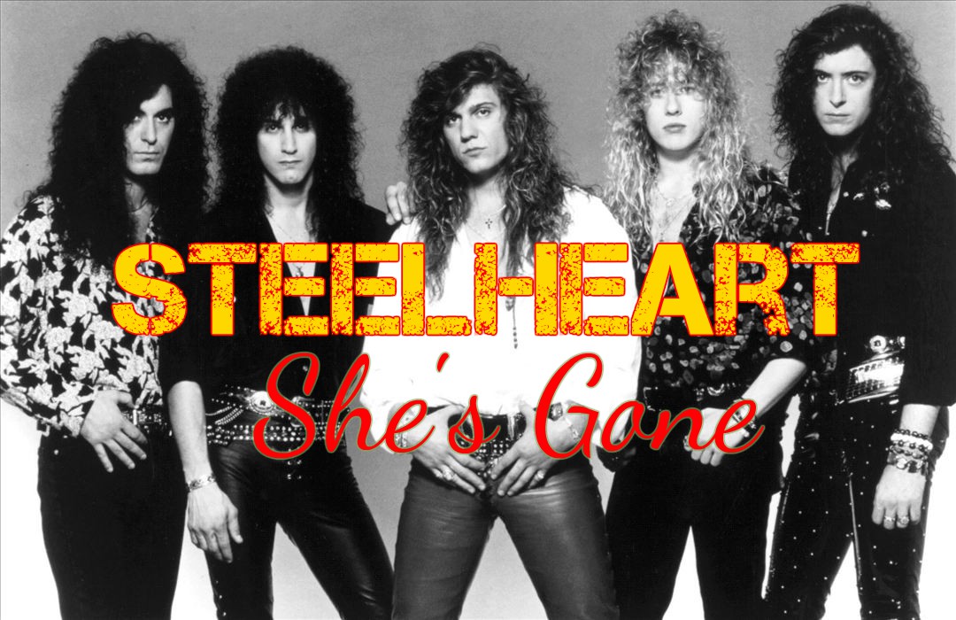 Song Lyric She's Gone - STEELHEART | SONG LYRIC COLLECTION