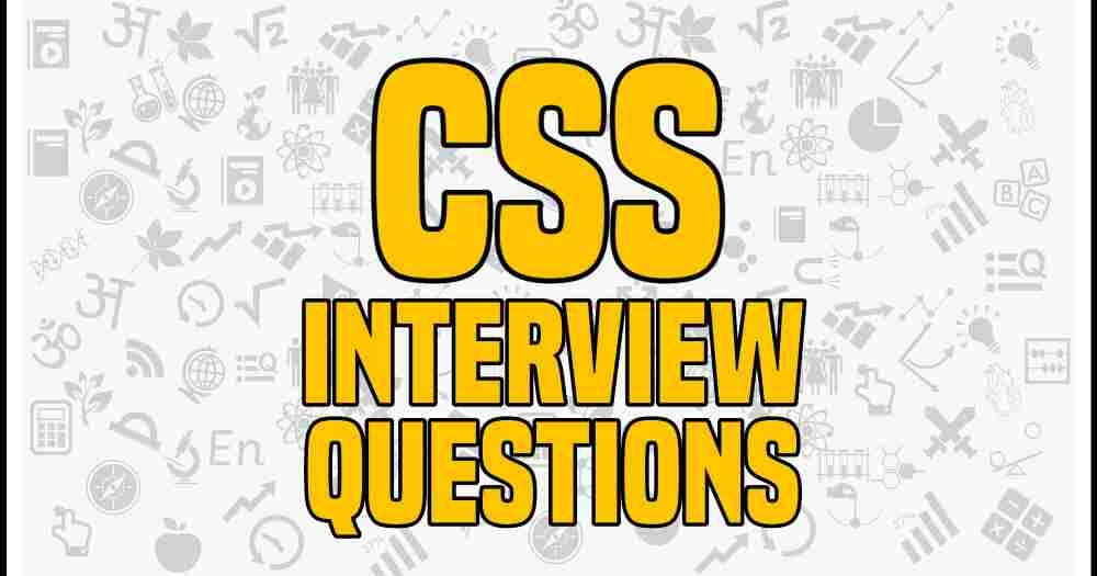 CSS Interview Questions For Freshers CSS full Form